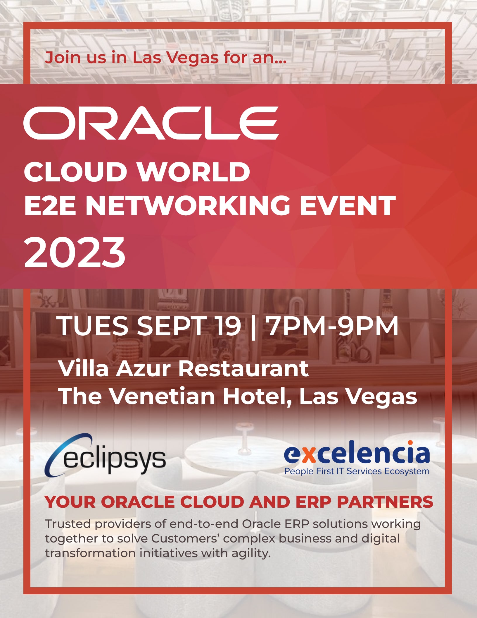 ORACLE CLOUD WORLD E2E NETWORKING EVENT 2023 Excelencia